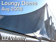 Download DJ Velvety - Loungy Demo Aug 2008